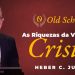As Riquezas da vida em Cristo – Heber C. Junior