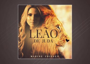 Marine Friesen – Leão de Judá (EP COMPLETO)