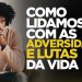 COMO LIDAMOS COM AS ADVERSIDADES E LUTAS DA VIDA| SILAS MALAFAIA – MOTIVACIONAL