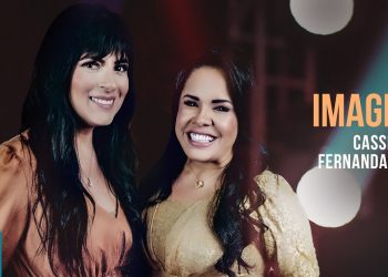 Cassiane feat. Fernanda Brum – Imagine (Ao Vivo) (Clipe Oficial MK Music)