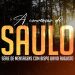 Apresentação – A Conversão De Saulo | David Augusto