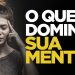 O QUE DOMINA SUA MENTE?  | SILAS MALAFAIA – MOTIVACIONAL