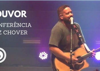 LOUVOR – FERNANDINHO – CONFERÊNCIA FAZ CHOVER CURITIBA
