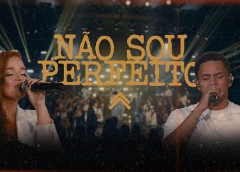 Não Sou Perfeito (Ao Vivo) | CASA Worship