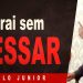 O Que Significa “ORAR SEM CESSAR”? – Paulo Junior