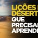 LIÇÕES DO DESERTO QUE PRECISAMOS APRENDER | SILAS MALAFAIA – MOTIVACIONAL