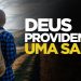 DEUS PROVIDENCIA UMA SAÍDA  | SILAS MALAFAIA – MOTIVACIONAL