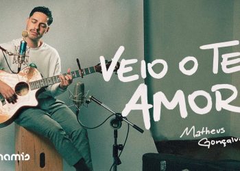 Veio o Teu Amor | Matheus Gonçalves