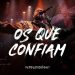 Fernandinho | Os Que Confiam (Álbum Único – Live)