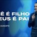 Você É Filho E Deus É Pai – A Viúva E O Juíz | David Augusto