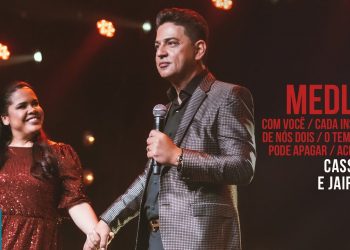 Cassiane e Jairinho – Medley Romântico (Ao Vivo) (Clipe Oficial Mk Music)