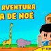 Uma aventura na Arca de Noé