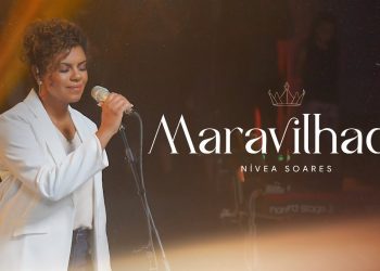 MARAVILHADO – NÍVEA SOARES | AO VIVO