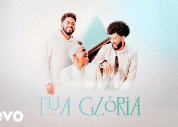 Preto No Branco, Silas Simões – Tua Glória ft. Lorena Fadi, Luã Freitas