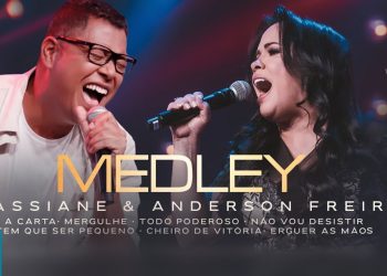 Cassiane e Anderson Freire – Medley (Ao Vivo) (Clipe Oficial MK Music)