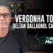 VERGONHA TOTAL! Deltan Dallagnol cassado