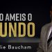 “Não ameis o mundo” – Voddie Baucham