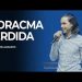 A Dracma Perdida – Lucas 15 (Ep 03) | David Augusto
