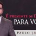 É Graça! – Paulo Junior