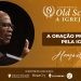 A Oração Prioritária pela Igreja – Hensworth Jonas – CONFERÊNCIA OLD SCHOOL 2023