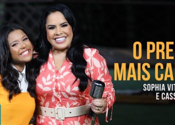 Sophia Vitória e Cassiane – O Preço Mais Caro (Clipe Oficial MK Music)