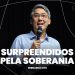 SURPREENDIDOS PELA SOBERANIA – Pr. Bernardo Cho | Livres Church