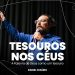 TESOUROS NOS CÉUS – Pr. Daniel Cezário | Livres Church
