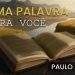 Uma Palavra “Especial” Para Você – Paulo Junior
