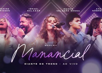 Medley Manancial (Ao Vivo) – Diante do Trono, Ana Paula Valadão