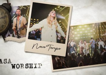 Novo Tempo (Ao Vivo) – CASA Worship (Álbum Completo)