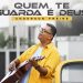 Anderson Freire – Quem Te Guarda é Deus (Clipe Oficial MK Music)