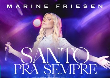 Marine Friesen – Santo Pra Sempre (Ao Vivo) (Clipe Oficial MK Music)