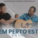 Bem Perto Está – 주께 가까이 – Adhemar de Campos e Jeremias Lyu #conexões #acustico