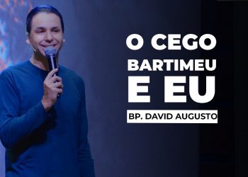 O Cego Bartimeu E Eu – Série Cego Bartimeu (Ep.1) | David Augusto