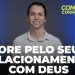 Ore Pelo Seu Relacionamento Com Deus – Como Orar Corretamente (Ep9) | David Augusto