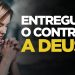 ENTREGUE O CONTROLE A DEUS | SILAS MALAFAIA – MOTIVACIONAL