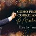 Como projetar corretamente minha vida – Paulo Junior | Defesa do Evangelho