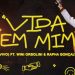 Vida em Mim (Ao Vivo) | Rapha Gonçalves & Wini Orsolini