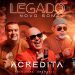 Novo Som – Acredita (Projeto Legado) (Clipe Oficial MK Music)