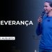 Perseverança – Frutificação (Ep.3) | David Augusto