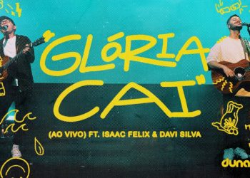 Glória Cai (Ao Vivo) | Isaac Felix & Davi Silva