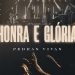 Pedras Vivas – Honra E Glória