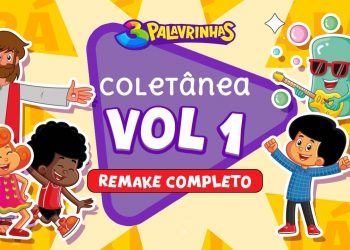 3 Palavrinhas – Volume 1 Remake Completo [ OFICIAL ]