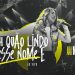 Ana Nóbrega – Oh Quão Lindo Esse Nome É (Ao Vivo)