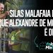 SILAS MALAFAIA PROVA QUE ALEXANDRE DE MORAES É DITADOR