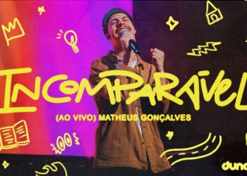 Incomparável (Ao Vivo) | Matheus Gonçalves