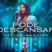 Elaine Martins – Pode Descansar (Ao Vivo) (Clipe Oficial MK Music)