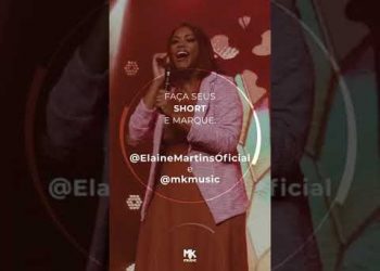 Aproveite agora para fazer shorts com o trecho liberado de “Pode Descansar” da Elaine Martins #mk