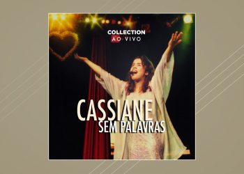 Cassiane – Sem Palavras Collection Ao Vivo (CD Completo)
