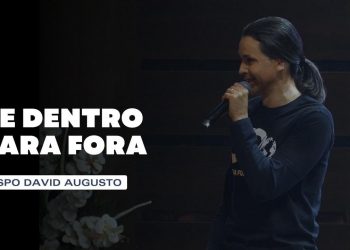 De Dentro Para Fora  – Clamor De Ana (Ep.4) | David Augusto